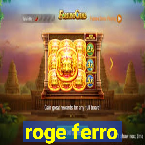 roge ferro